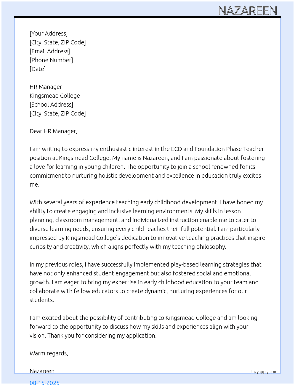 ECD and Foundation Phase Teacher  At Kingsmead College  Cover Letter