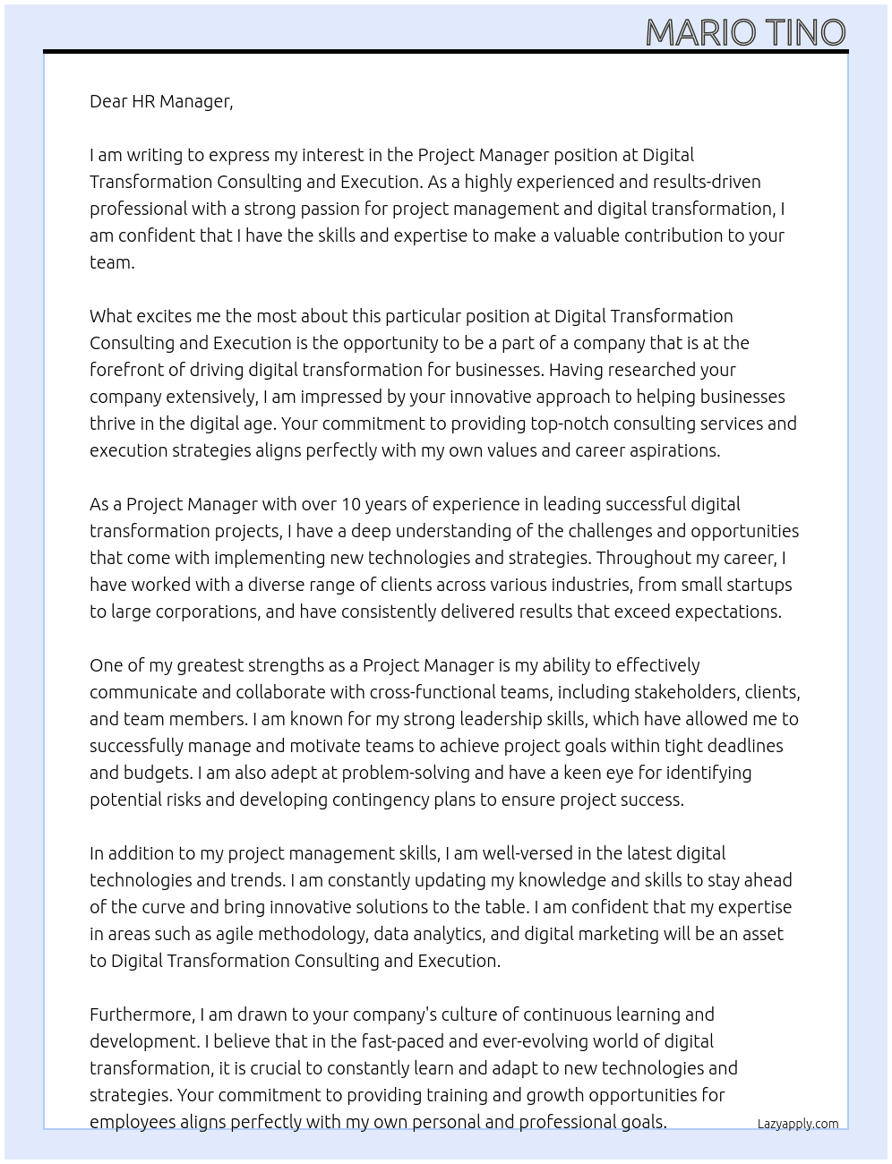 Project Manager At Digital Transformation Consulting and Execution Cover Letter