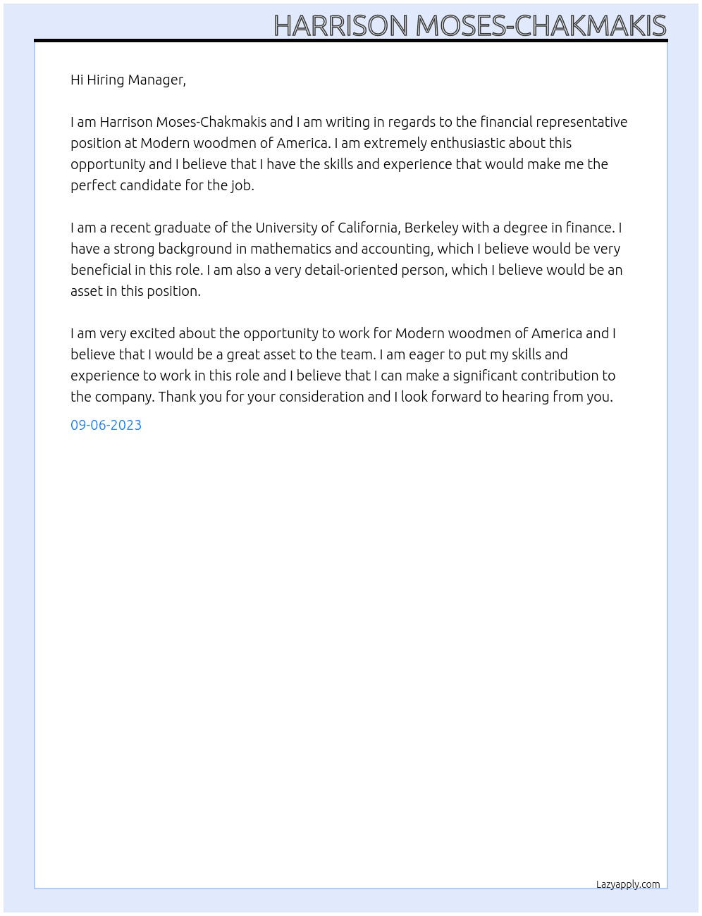 Financial Representative At Modern woodmen of america Cover Letter