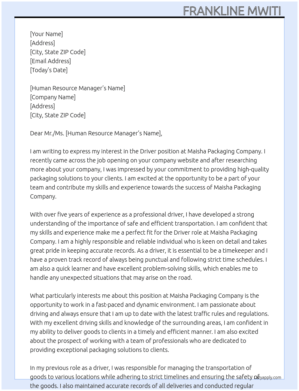 Driver  At Maisha packaging company  Cover Letter