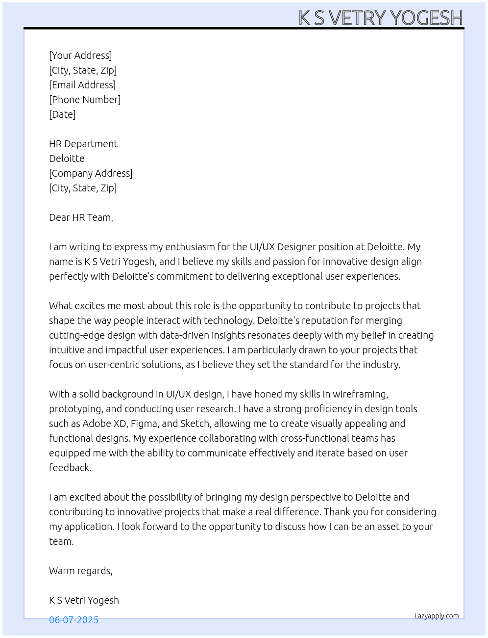 Ui ux designer  At Deloitte  Cover Letter