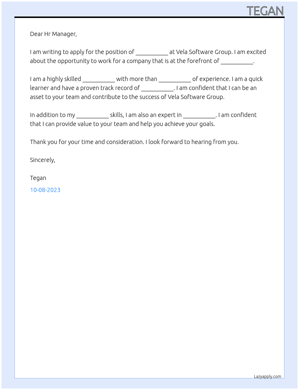 any position At Vela Software Group Cover Letter