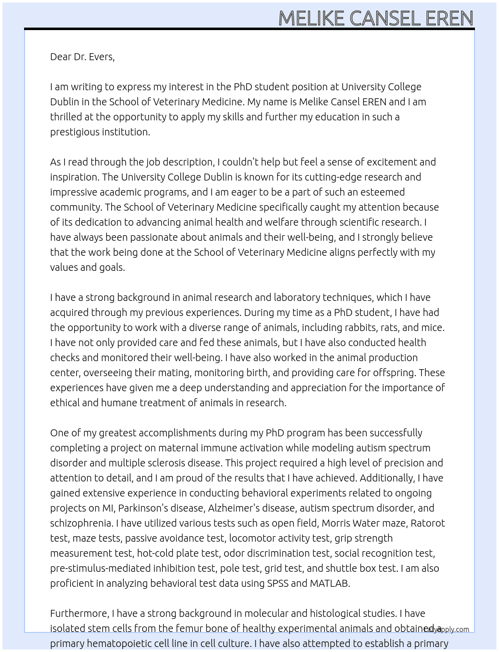 PhD student At University College Dublin  Department: School of Veterinary Medicine Cover Letter