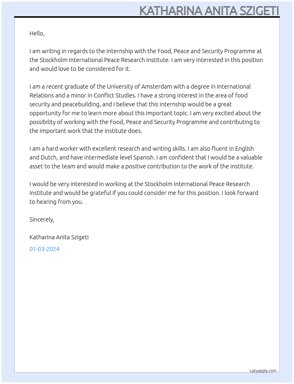 Internship with the Food, Peace and Security Programme At STOCKHOLM INTERNATIONAL PEACE RESEARCH INSTITUTE Cover Letter