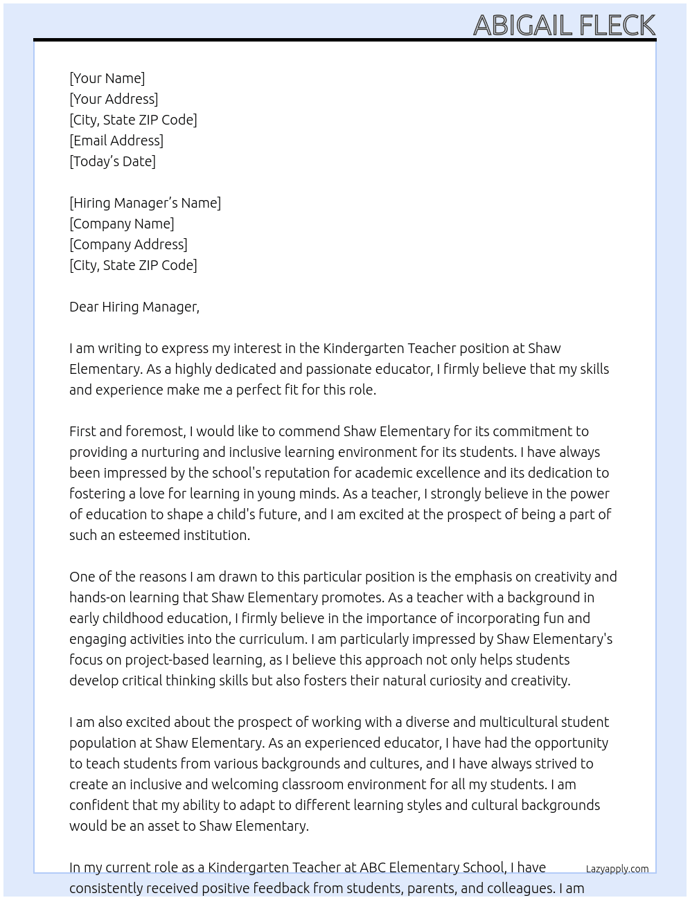 Kindergarten Teacher At Shaw Elementary  Cover Letter