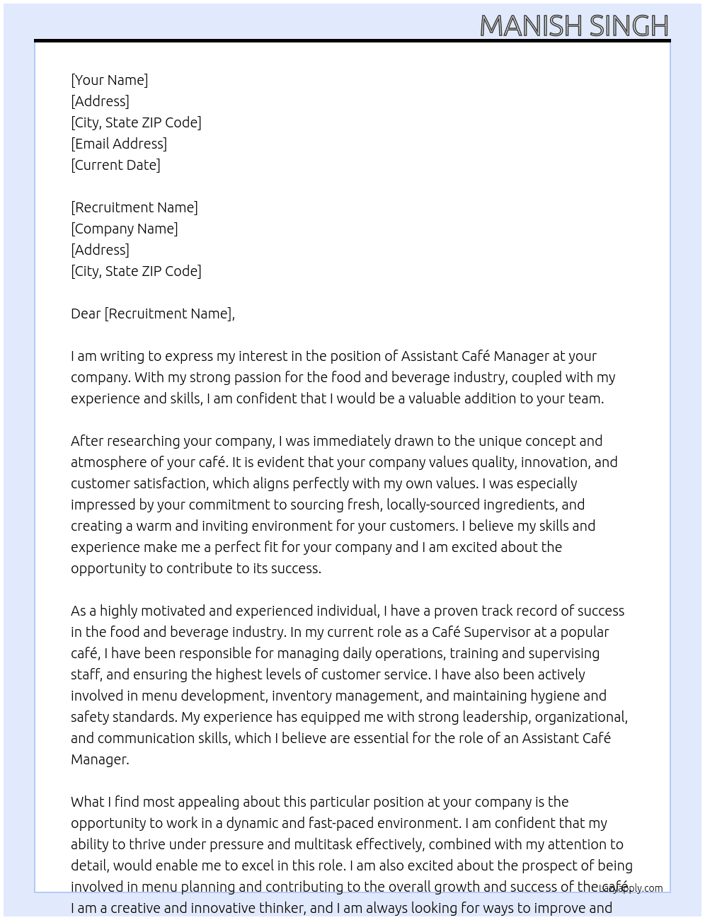 Assistant Café manager  At At your company  Cover Letter