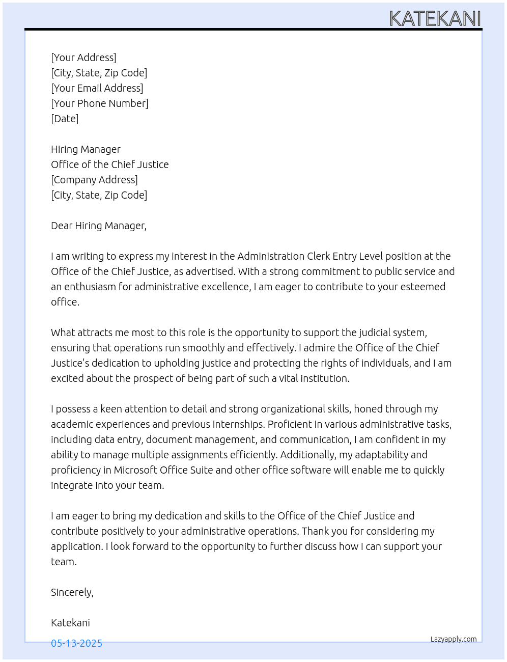 Administration clerk entry level  At Office of the chief justice  Cover Letter