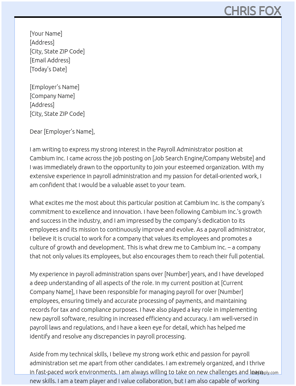 Payroll Administrator  At Cambium Inc. Cover Letter