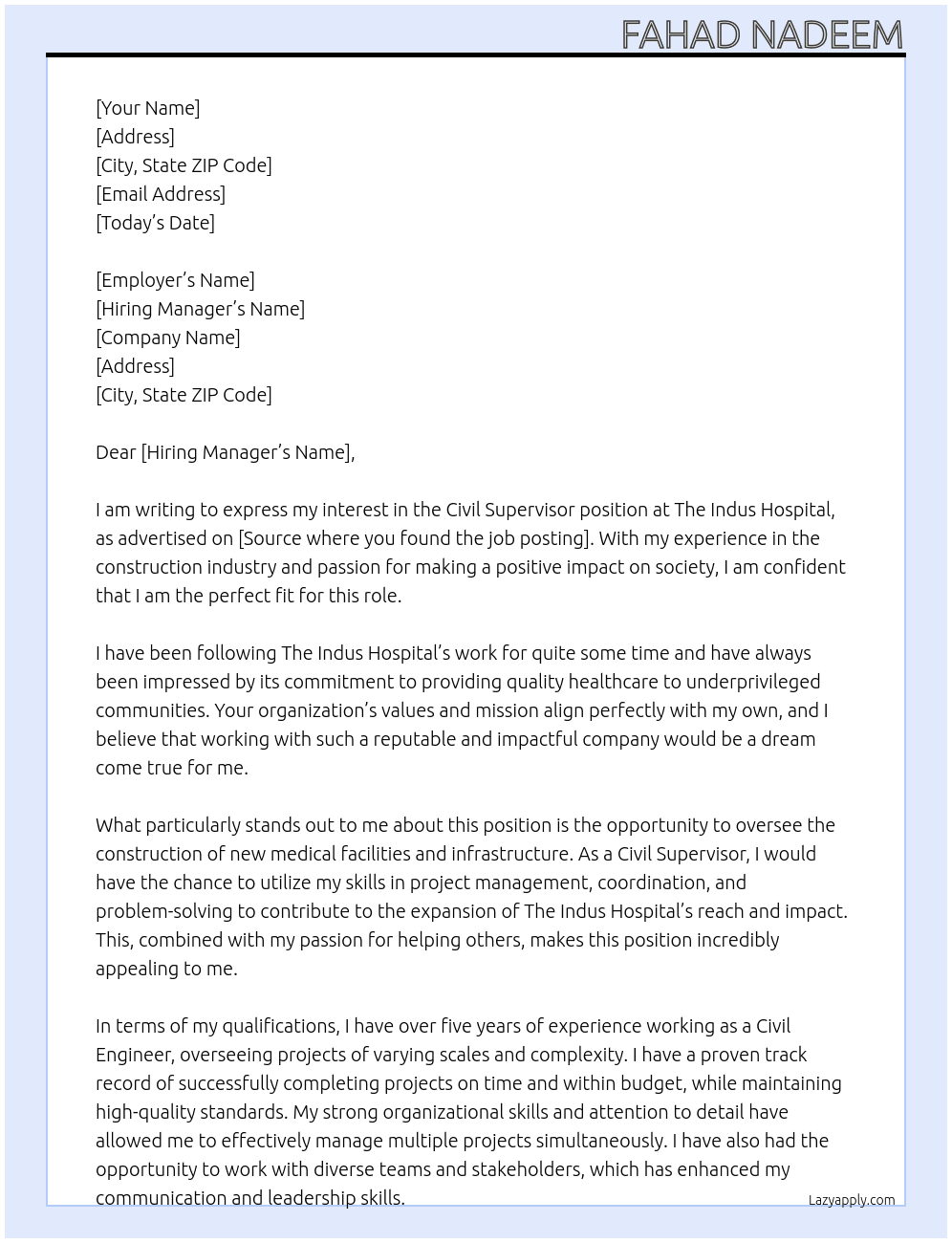 Civil Supervisor  At The Indus Hospital  Cover Letter