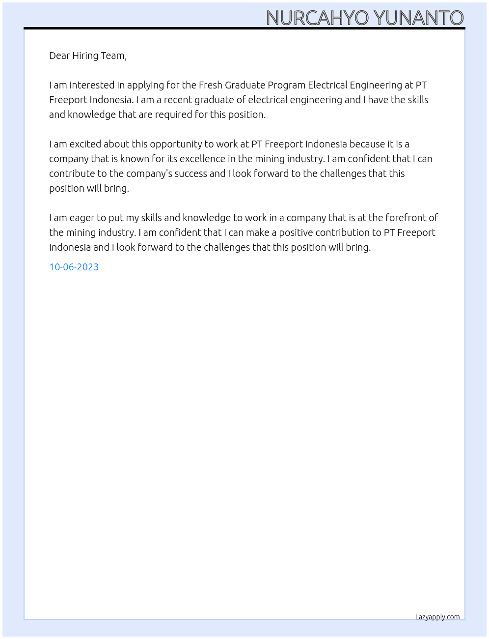 Fresh Graduate Program Electrical Engineering At PT Freeport Indonesia Cover Letter