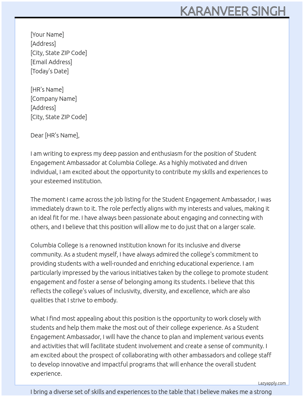 Student Engagement Ambassador At Columbia College Cover Letter