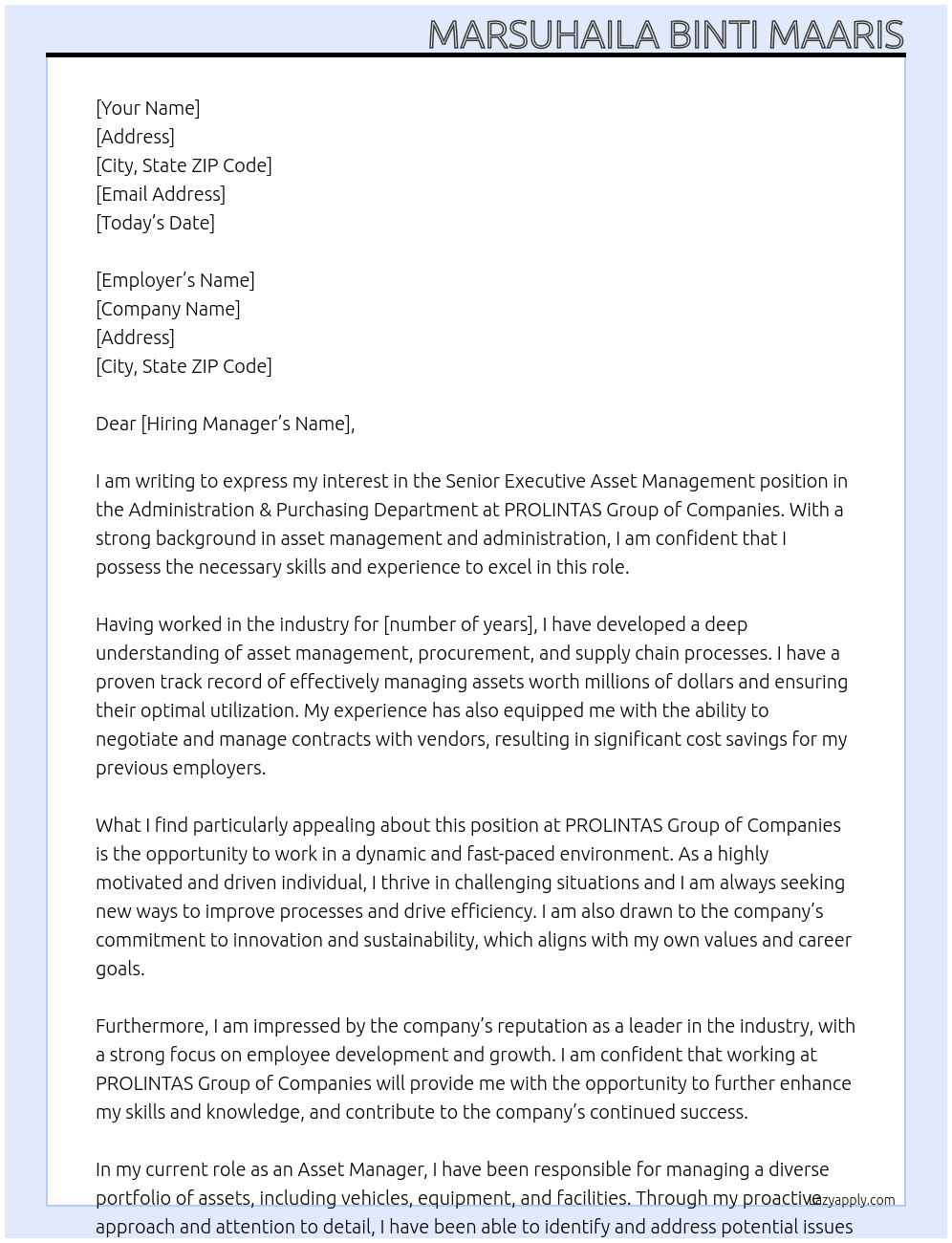 Senior Executive Asset Management (Administration & Purchasing Dept) At PROLINTAS GROUP OF COMPANIES Cover Letter