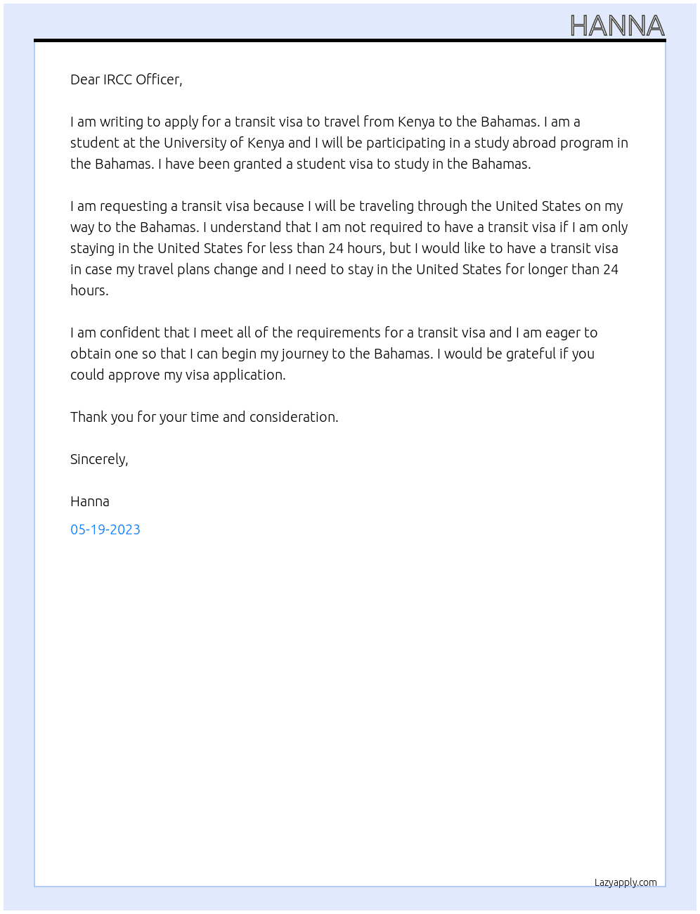 Need of transit visor Reason for transit visa when traveling from kenya to bahamas At Ircc Cover Letter