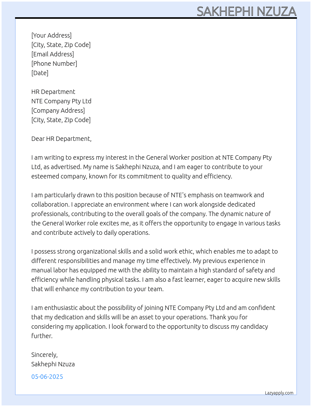 General Worker At NTE Company Pty Ltd Cover Letter