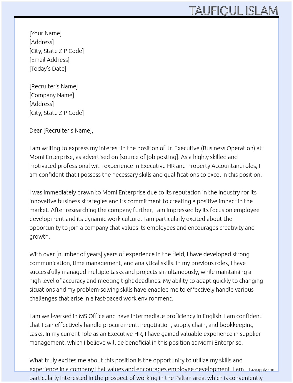 JR. EXECUTIVE (BUSINESS OPERATION) At Momi Enterprise Cover Letter