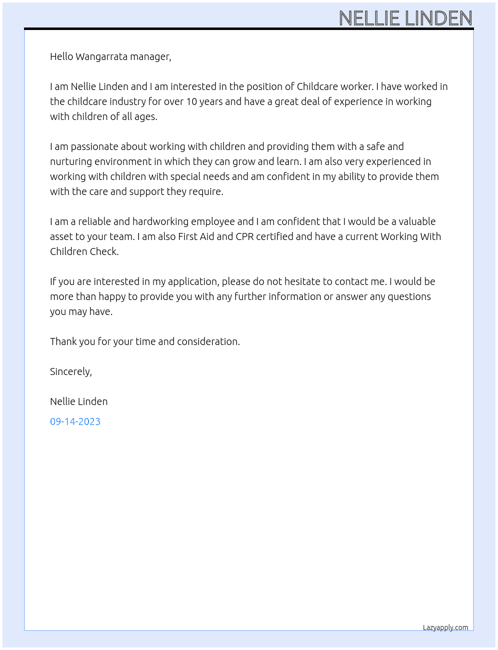 Childcare worker  At Goodstart early learning Cover Letter