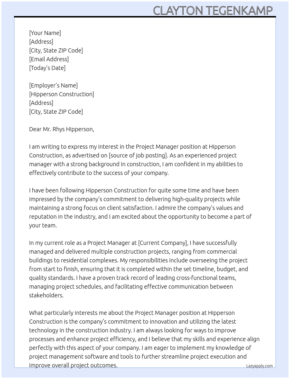 Project Manager  At Hipperson Construction  Cover Letter