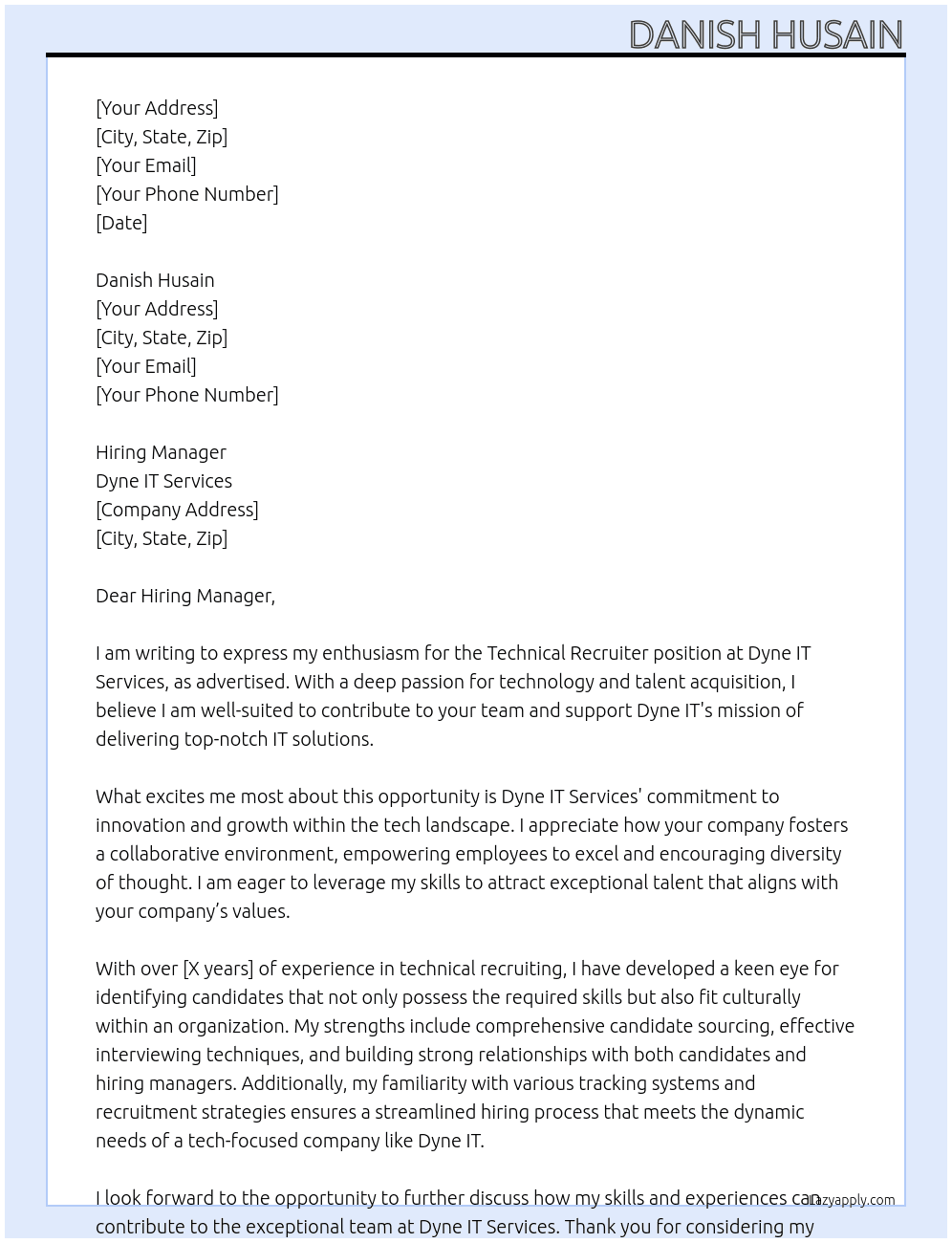 Technical recruiter  At Dyne IT Services Cover Letter