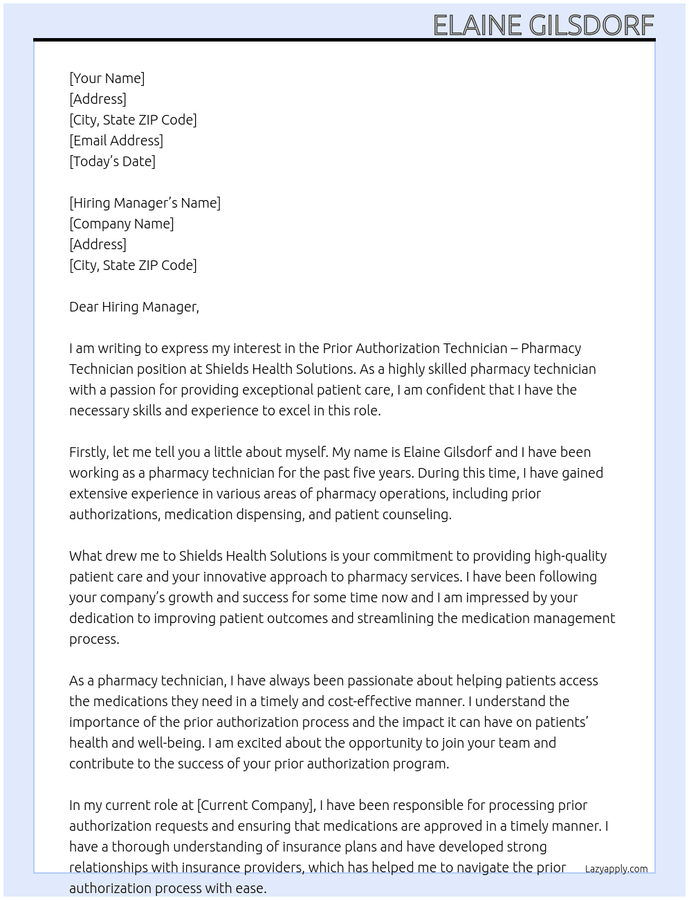 Prior Authorization Technician - Pharmacy Technician At Shields Health Solutions Cover Letter