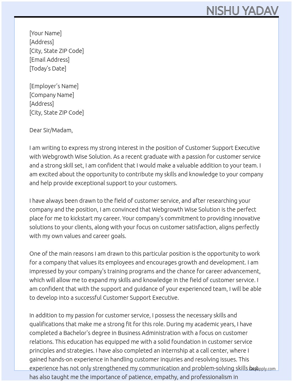 customer suport executive as fresher At Webgrowth wise solution Cover Letter