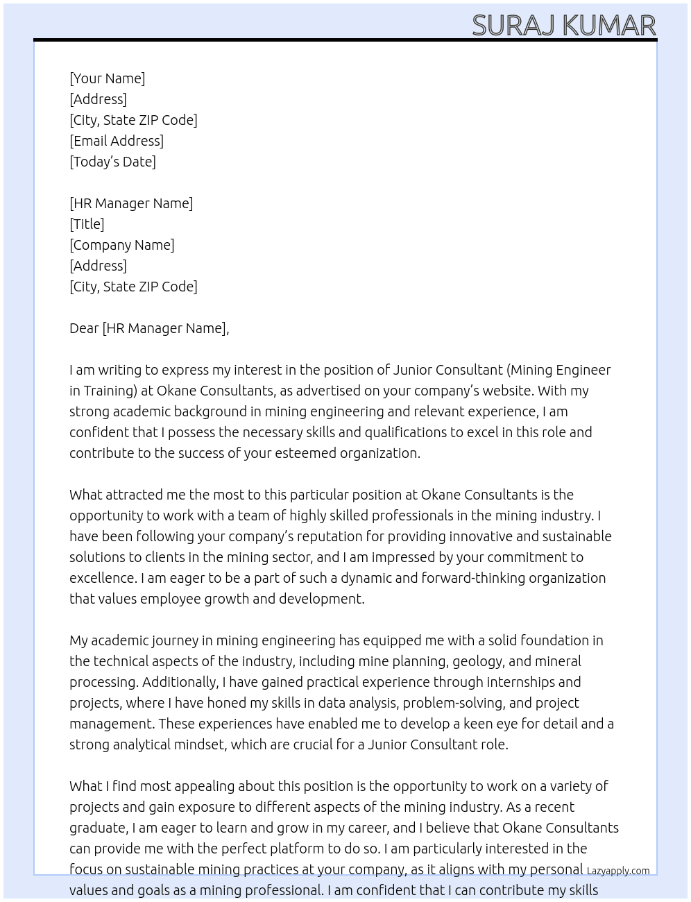 Junior Consultant ( Mining Engineer in Training) At Okane Consultants Cover Letter