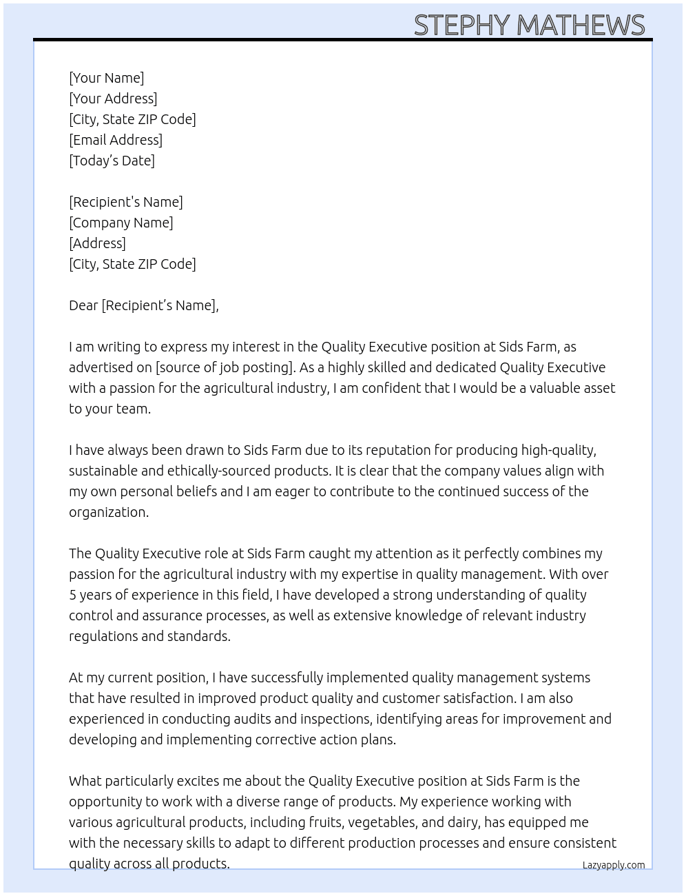 Quality Executive  At Sids farm  Cover Letter