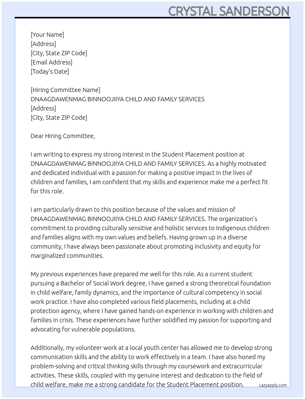 Student p[lacement At Dnaagdawenmag Binnoojiiya Child and Family Servicesg Cover Letter