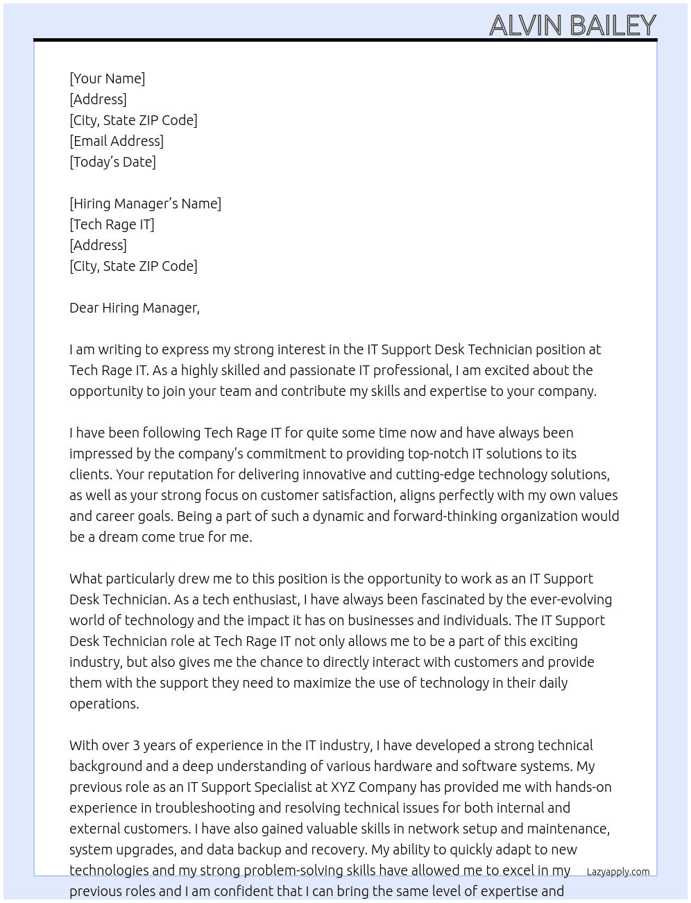 IT support desk technician  At Tech Rage IT Cover Letter