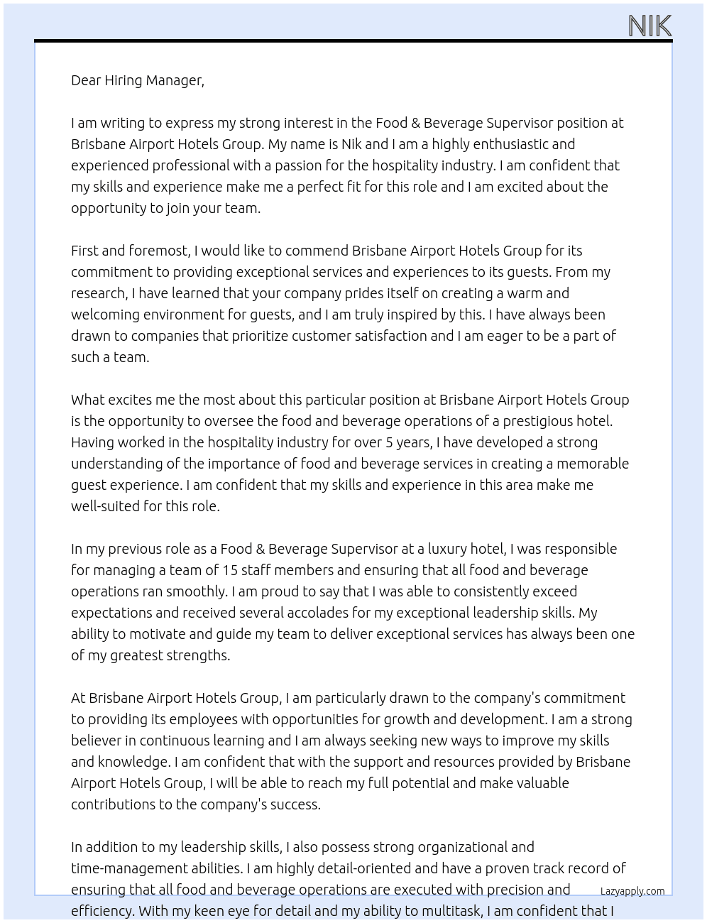 Food & Beverage Supervisor  At Brisbane Airport Hotels Group  Cover Letter