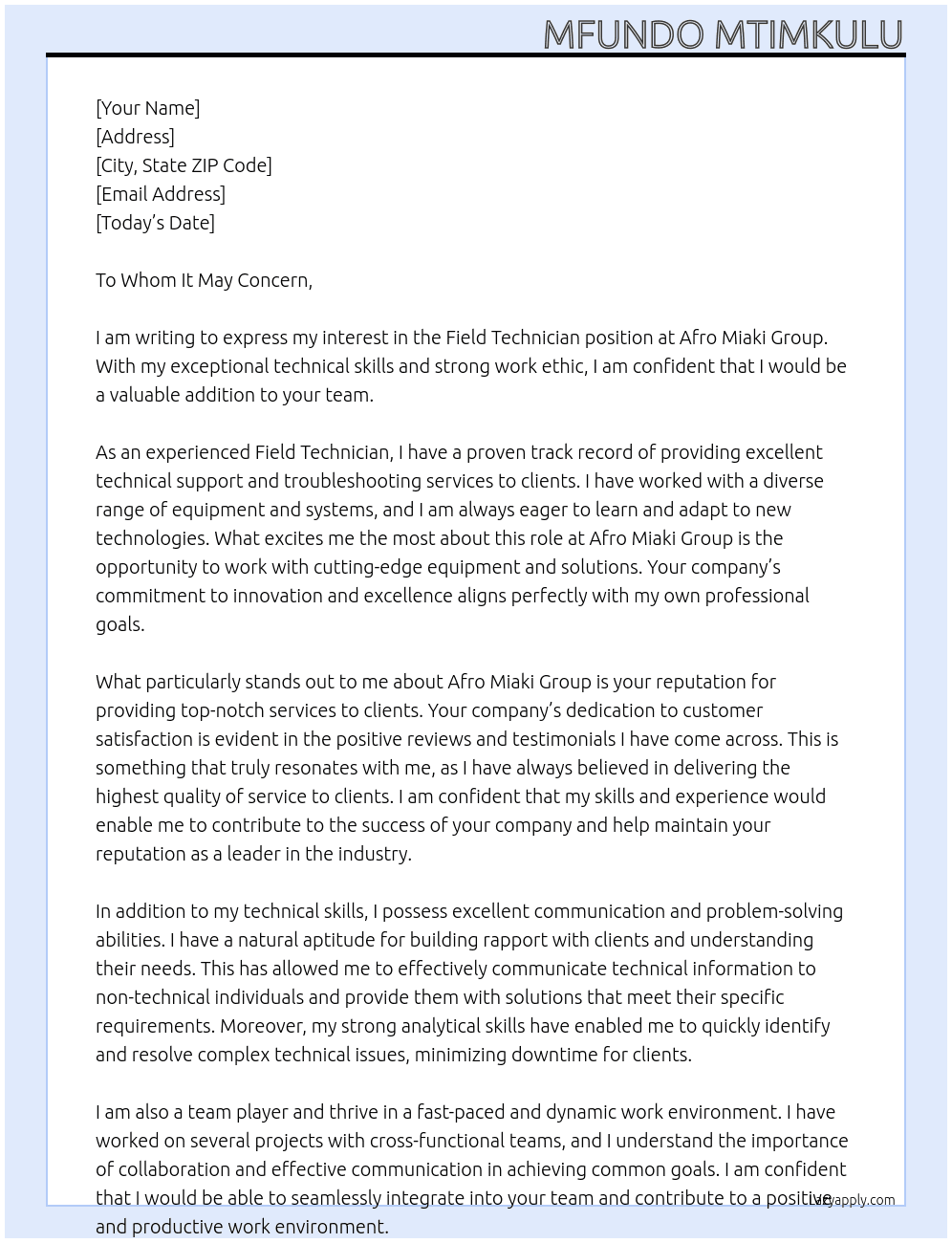 FIELD TECHNICIAN At Afro Miaki Group Cover Letter