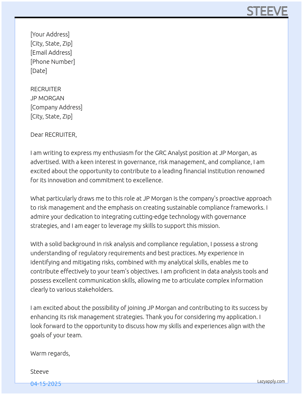 GRC ANALYST At JP MORGAN Cover Letter