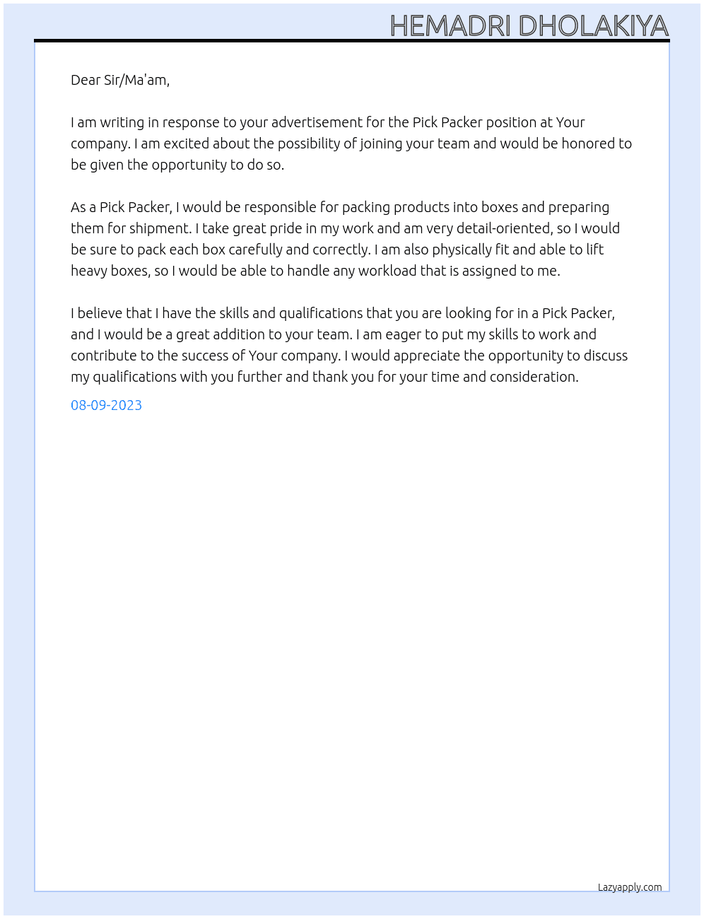 Pick Packer At Your company Cover Letter