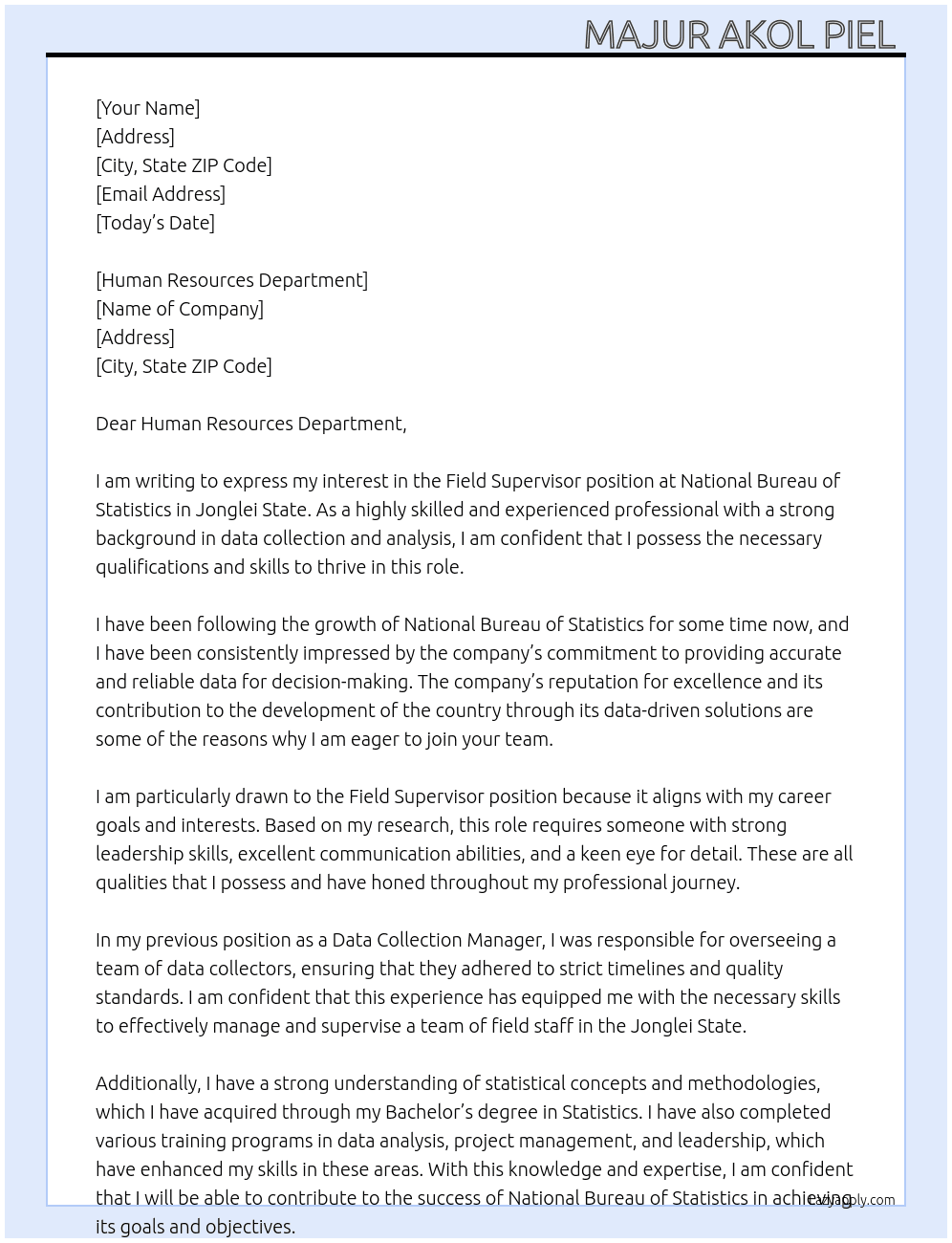 Cover letter for field supervisor in jonglei state - LazyApply