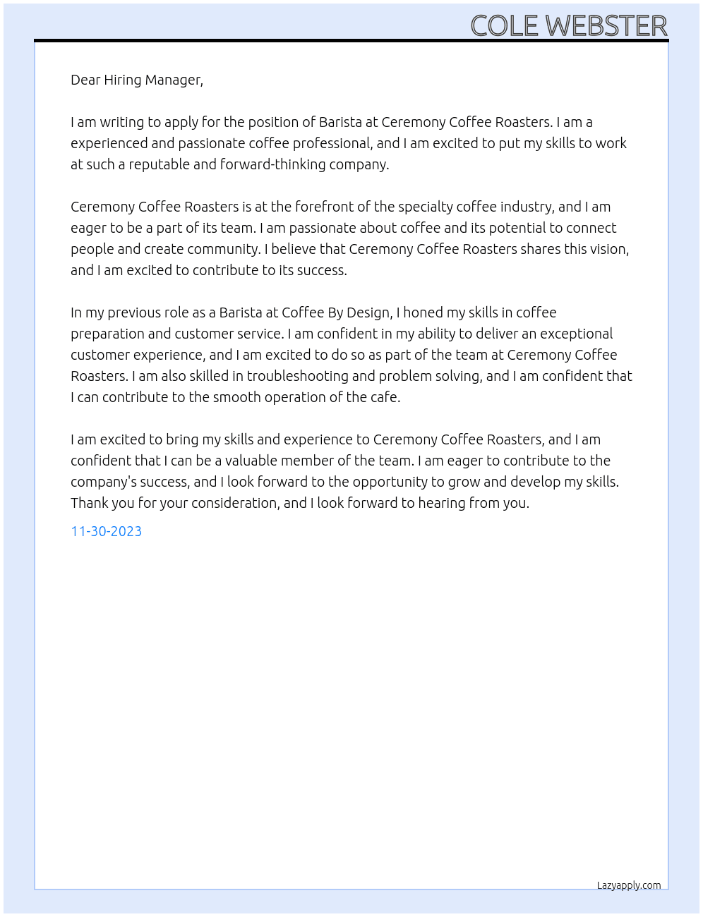 Barista At Ceremony Coffee Roasters Cover Letter