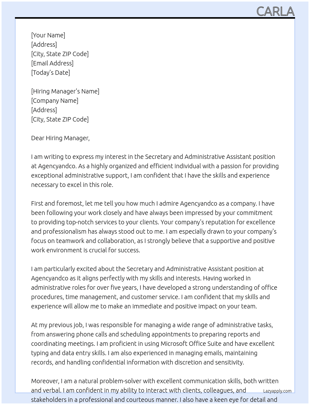 Secretary and administrative assistant At agencyandco Cover Letter