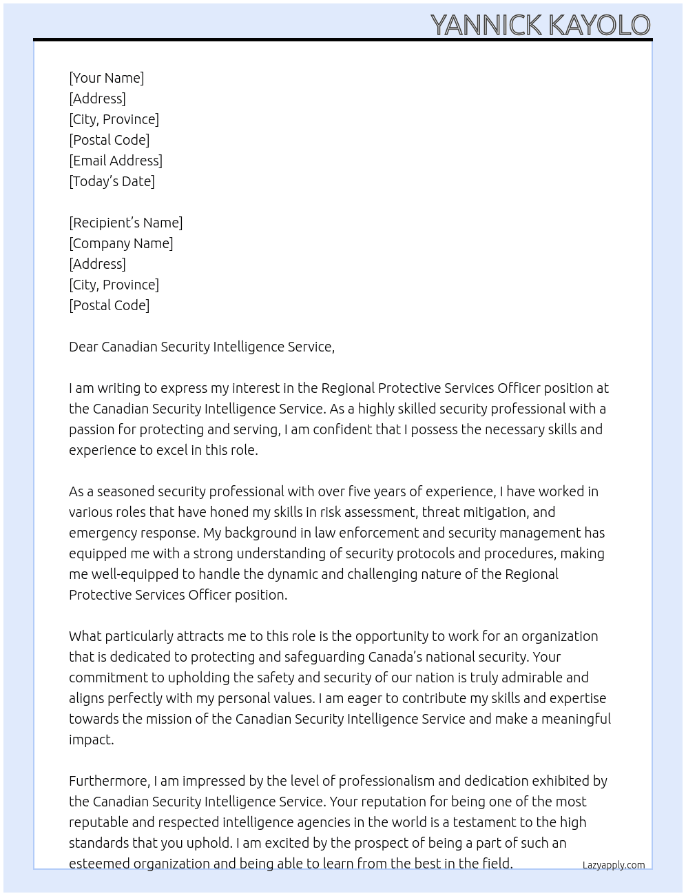Regional Protective services Officer At Canadian Security Intelligence Service Cover Letter