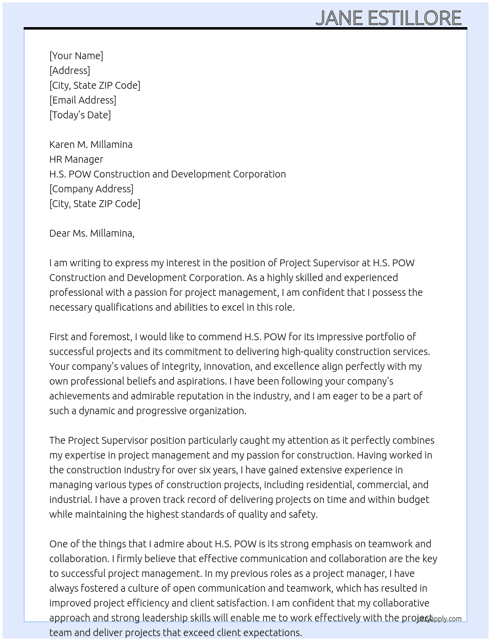 Project Supervisor  At H.S. POW Construction and Development Corporation  Cover Letter