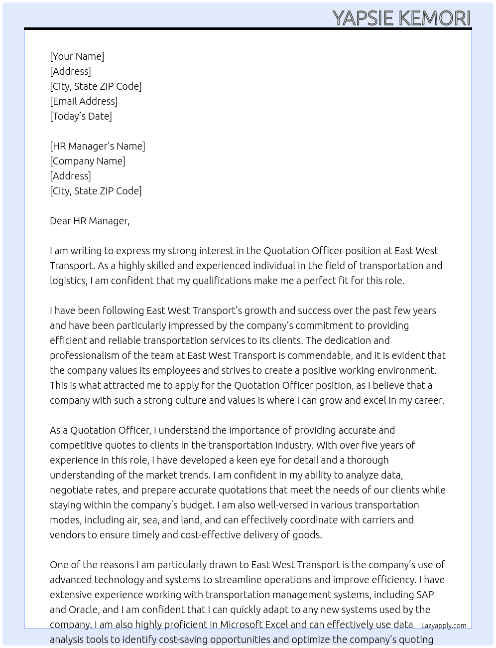 Quotation Officer At East West Transport Cover Letter