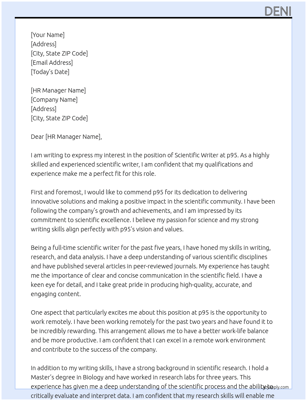 Scientific Writer (remote, full-time) Permanent employee, Full-time · Remote, EMEA  At p95 Cover Letter