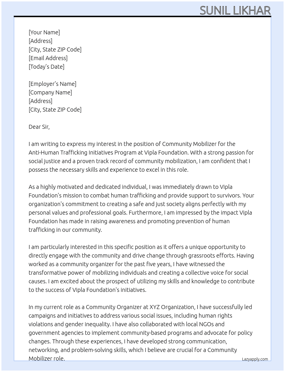 Community Mobilizer - Anti-Human Traffiking Initiatives Program At Vipla Foundation Cover Letter