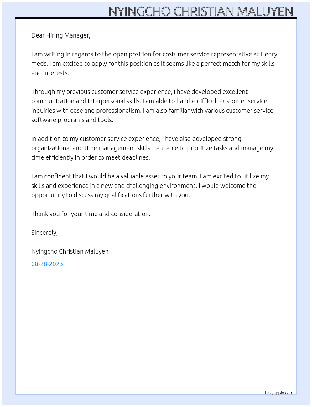 Costumer service representative  At Henry meds  Cover Letter