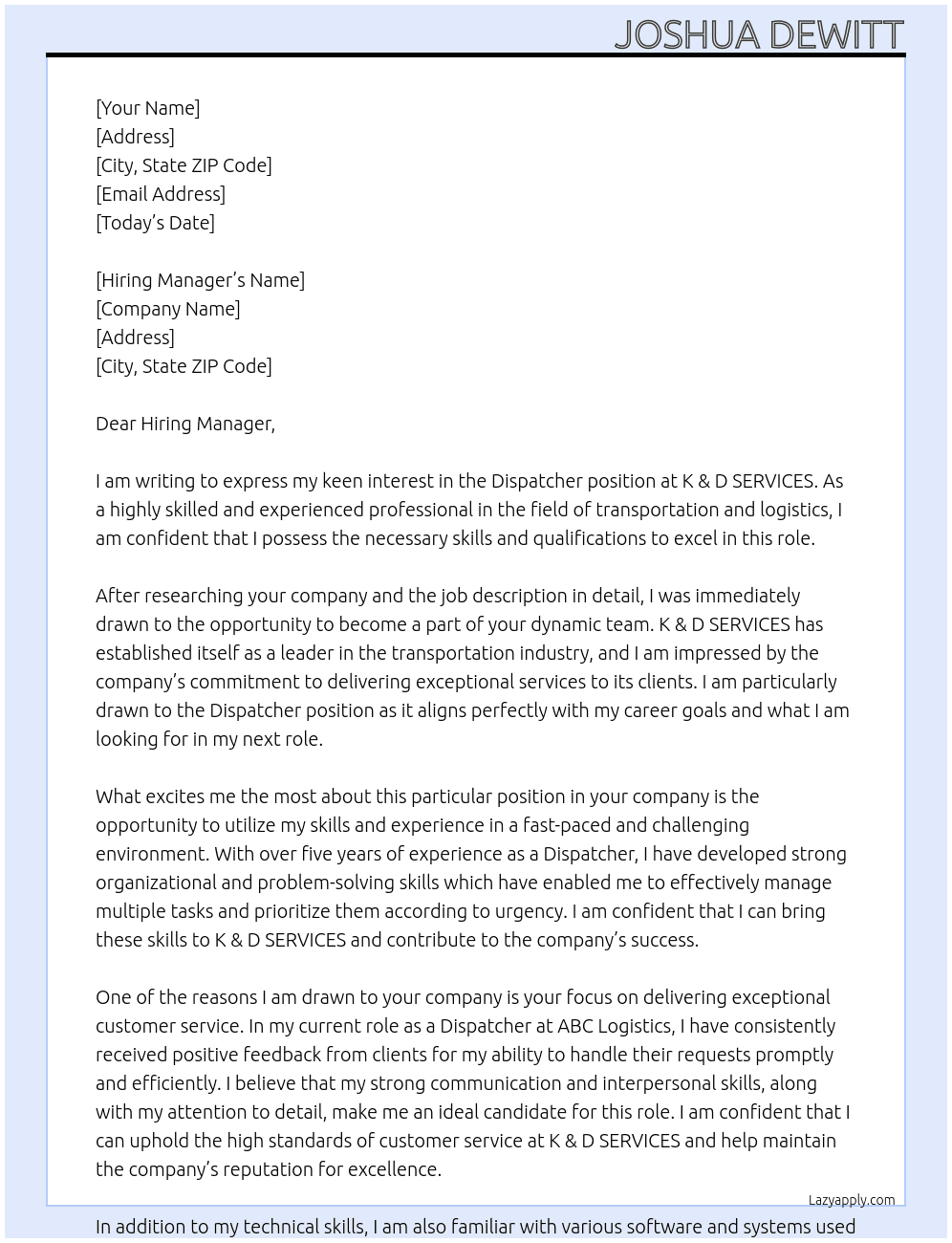 Dispatcher At K & D SERVICES Cover Letter