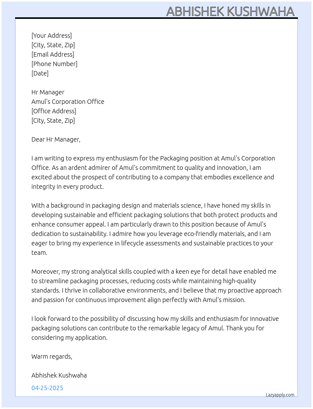 Packaging  At Amul 's corporation office  Cover Letter