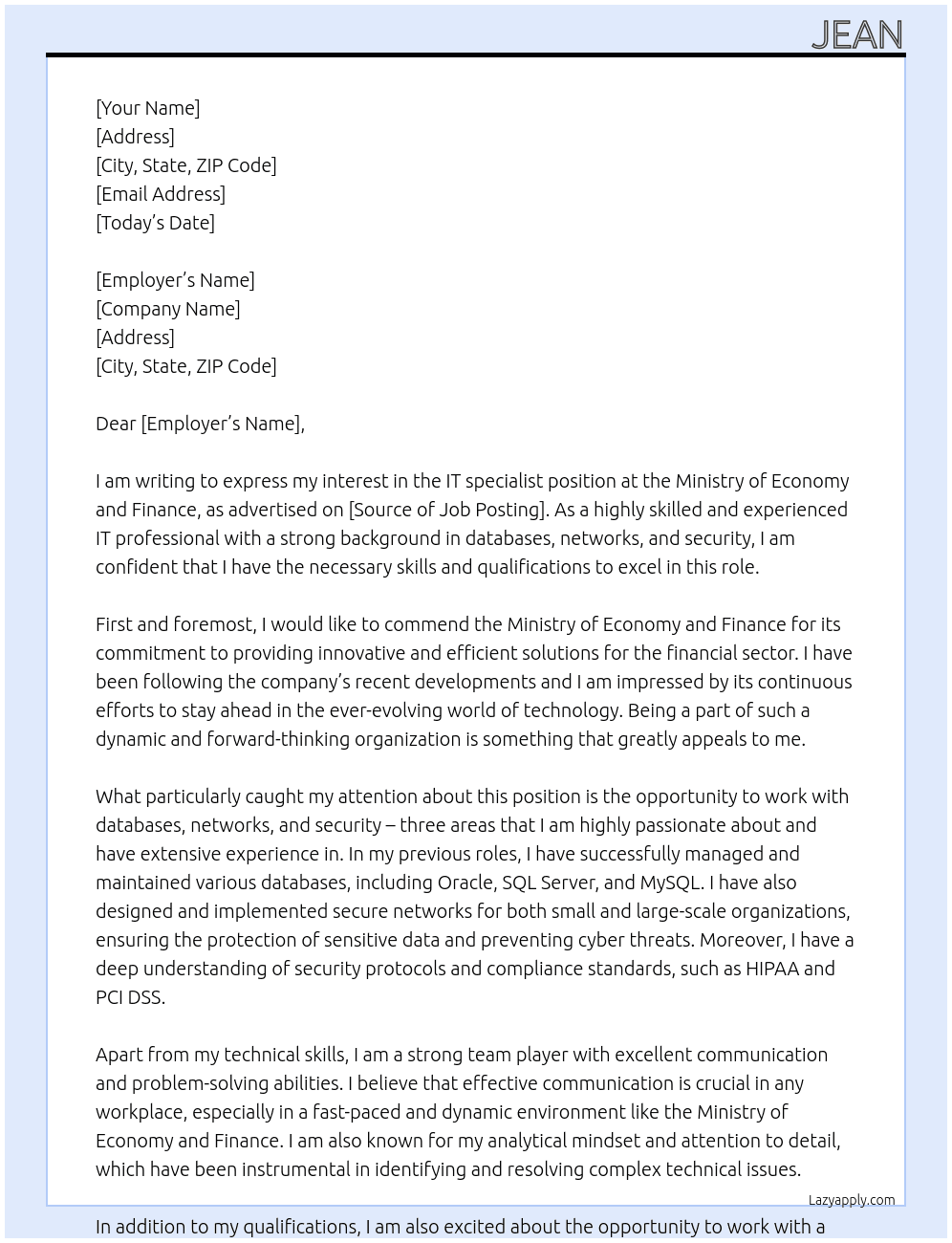 IT specialist (databases, networks and security) At Ministry of Economy and Finance Cover Letter