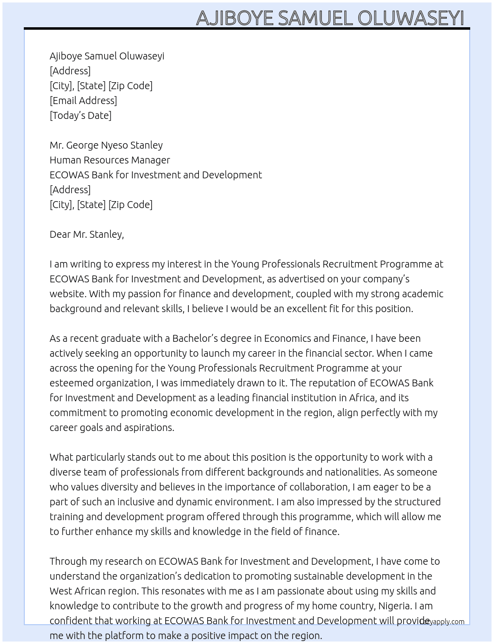 The Young professionals recruitment programme  At ECOWAS Bank for Investment and Development  Cover Letter