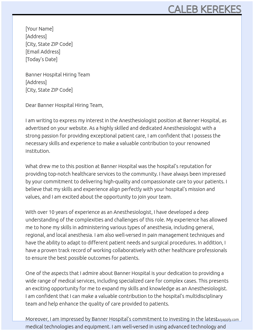 Anesthesiologist At Banner Hospital Cover Letter