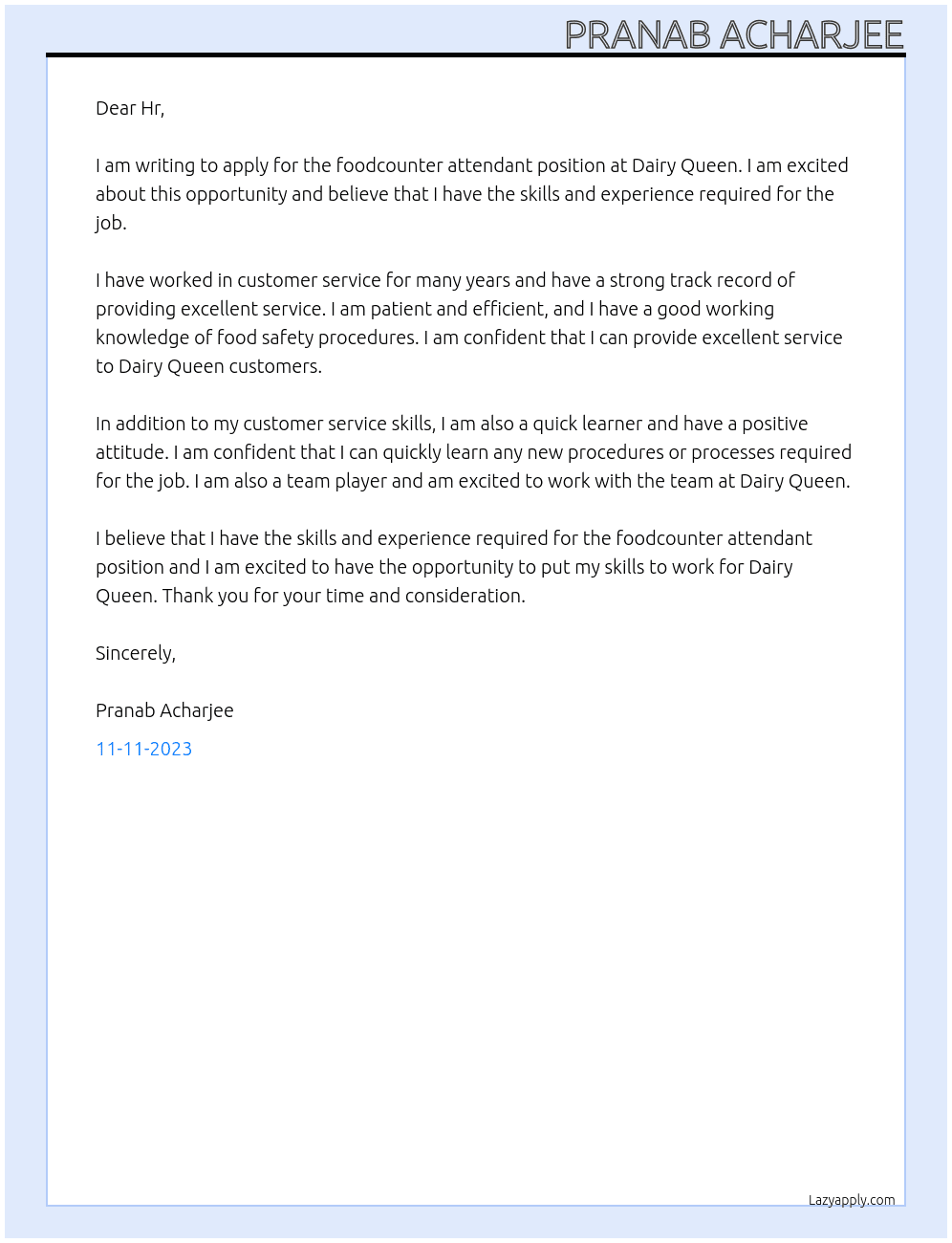 foodcounter attendant At dairy queen Cover Letter