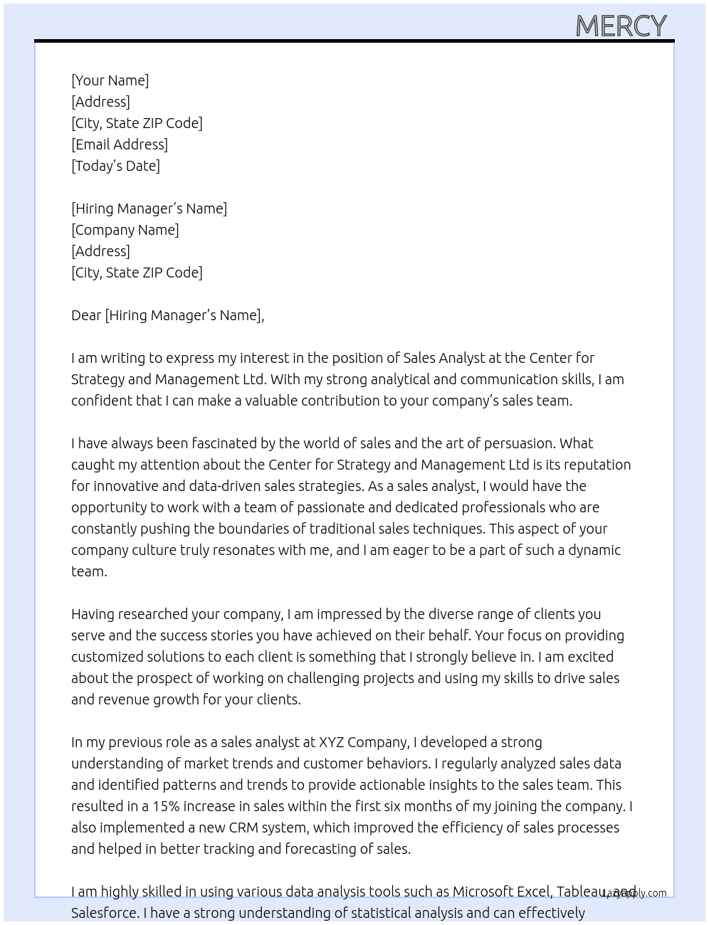 sales analyst At Center for Strategy and Management Ltd Cover Letter