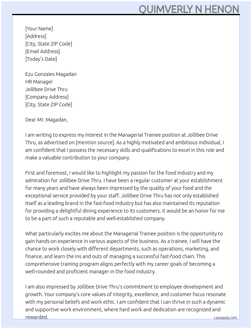 Managerial traine At Jollibee Drive Thru Cover Letter