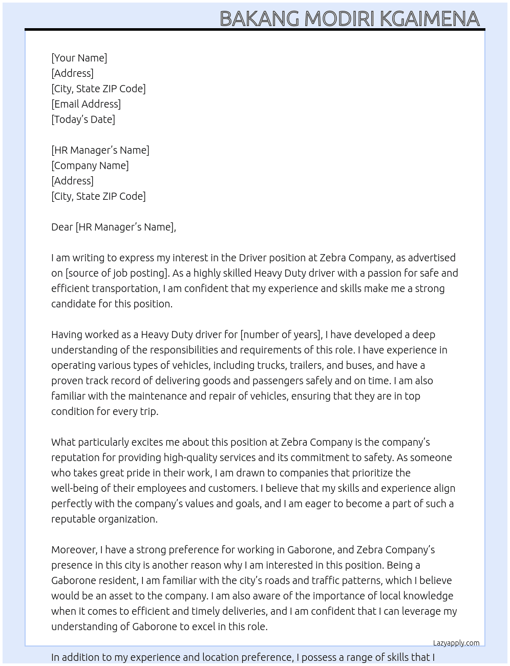 Driver position  At Zebra Company  Cover Letter